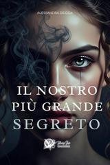 Alessandra Deidda - Il nostro più grande segreto (2025)