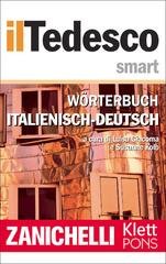 Zanichelli - il Tedesco smart. Dizionario italiano-tedesco (2025)
