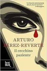 Arturo Pérez-Reverte - Il cecchino paziente (2014)