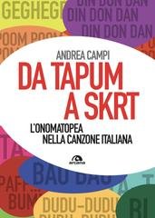 Andrea Campi - Da tapum a skrt. L’onomatopea nella canzone italiana (2023)