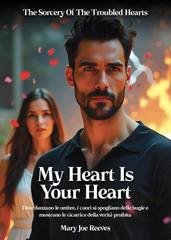 Mary Joe Reeves - The sorcery of the troubled hearts Vol. 1. My Heart Is Your Heart (2025)
