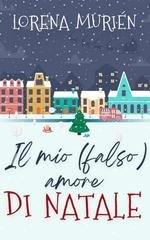 Lorena Murién - Il mio (falso) amore di Natale (2025)