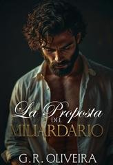 G.R. Oliveira - La Proposta del Miliardario (2025)