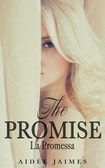 Aidèe Jaimes  - La Liaison Vol. 3. The Promise. La Promessa (2025)