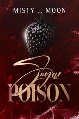 Misty J. Moon - Sugar poison (2025)