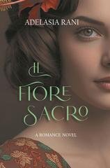 Adelasia Rani - Il fiore sacro (2025)