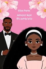 Eliza Parks - Amore Non Ricambiato (2025)