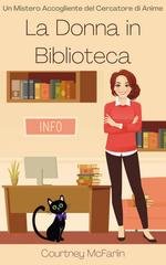 Courtney McFarlin - Un Mistero Accogliente del Cercatore di Anime Vol. 12. La donna in biblioteca (2025)