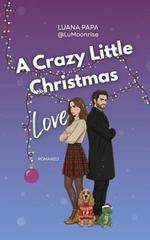 Luana Papa - A Crazy Little Christmas Love (2025)