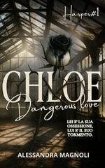Alessandra Magnoli - CHLOE. Dangerous love (2025)