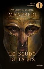 Valerio Massimo Manfredi - Lo scudo di Talos (2016)