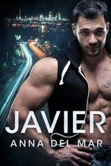 Anna del Mar - Una storia d'amore militare con gli Alpha Heroes Vol. 12. Javier (2025)