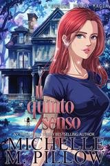 Michelle M. Pillow - L’ordine della magia Vol. 4. Il quinto senso (2025)