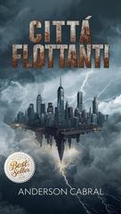 Anderson Cabral - Città Flottanti (2025)