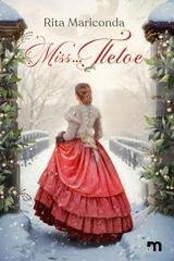 Rita Mariconda - Miss… Tletoe (2025)