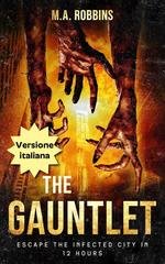 M.A. Robbins - Zombie Uprising vol. 2. The Gauntlet (2025)