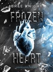 Bree Knight - Heartless Series Vol. 3. Frozen Heart (2025)