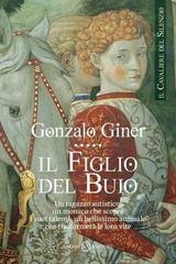 Gonzalo Giner - Il figlio del buio (2012)