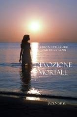 Jaden Skye - Devozione Mortale (Libro n. 9 della serie Omicidi ai Caraibi) (2025)