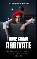 Elena Marconeri - Sapphic Series Vol. 3. Dove Siamo Arrivate (2025)