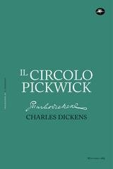 Charles Dickens - Il circolo Pickwick (2025)