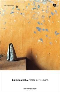 Luigi Malerba - Itaca per sempre (1997)
