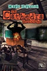 Carlo Salvoni - In Cathedra Succubi (2025)