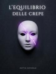 Mattia Caporale - L'Equilibrio delle Crepe (2025)