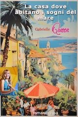 Gabrielle Queen - La casa dove abitano i sogni del mare (2025)