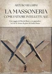 Arturo Reghini - La Massoneria come fattore intellettuale (2025)