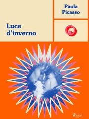 Paola Picasso - Luce d'inverno (2025)
