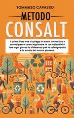 Tommaso Capasso - Metodo Consalt. Come migliorare le tue abitudini per la salvaguardia del nostro pianeta (2025)