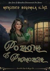 Mercedes Bogomila Iljaž - Incantato Dopo La Mezza Età Vol. 2. Pozioni E Promozioni (2025)