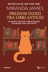 Miranda James - Il gatto tra gli scaffali vol. 2. Preziosi indizi tra i libri antichi (2025)