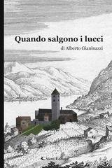 Alberto Gianinazzi - Quando salgono i lucci (2025)