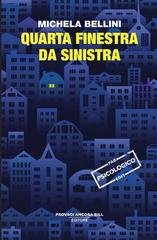 Michela Bellini - Quarta finestra da sinistra (2025)