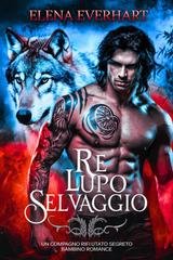 Elena Everhart - Re lupo selvaggio (2025)