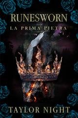 Taylor Night - Runesworn Vol. 1. La Prima Pietra (2025)