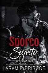 Laramie Briscoe - Heaven Hill Vol. 5. Sporco Segreto (2025)