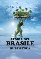 Ruben Ygua - Storia del Brasile (2025)