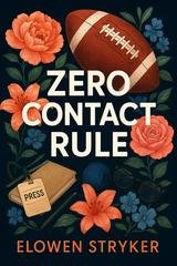 Elowen Stryker - Zero Contact Rule (2025)