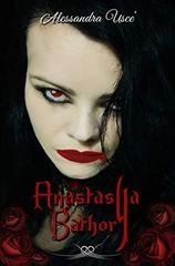 Alessandra Usce' - Anastasya Bathory (2018)