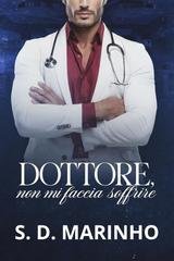 S. D. Marinho - Dottore, non mi faccia soffrire (2026)