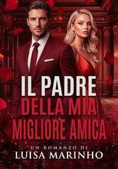 Luisa Marinho - Il padre della mia miglior amica (2026)