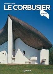 Gabriella Lo Ricco - Le Corbusier (2019)
