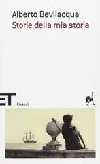 Alberto Bevilacqua - Storie della mia storia (2011)