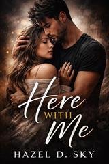 Hazel D. Sky - Here With Me (2026)