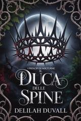 Delilah Duvall - Il Duca delle Spine (2026)