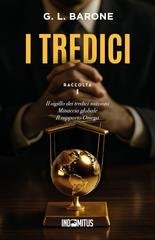 G. L. Barone - I Tredici. Raccolta 1 (2026)