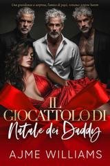 Ajme Williams - Kissmass Daddies Vol. 1. Il Giocattolo di Natale dei Daddy (2026)